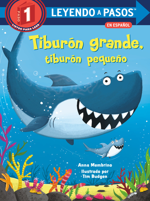 Title details for Tiburón grande, tiburón pequeño (Big Shark, Little Shark Spanish Edition) by Anna Membrino - Wait list